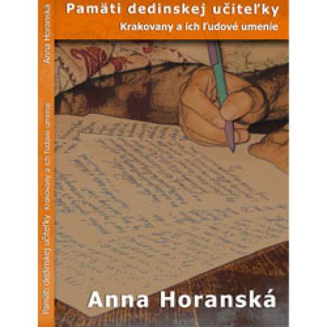 Anna Horanská:Pamäti dedinskej učiteľky