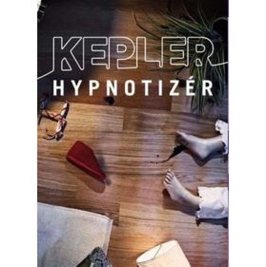 Lars Kepler: HYPNOTIZÉR