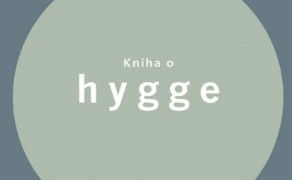 Nový fenomén z Dánska: umenie hygge