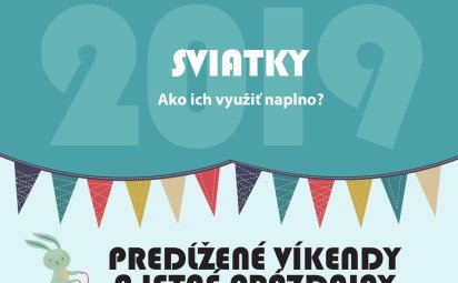 Sviatky 2019: Vezmite si voľno v tieto dni a dovolenkujte dlhšie