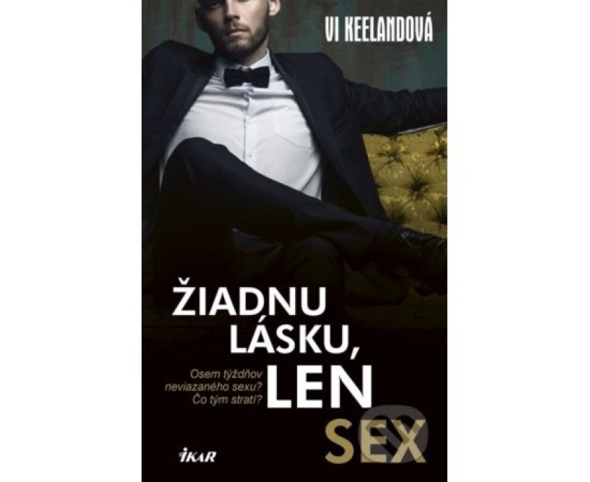 Vi Keelandová: Žiadnu lásku, len sex