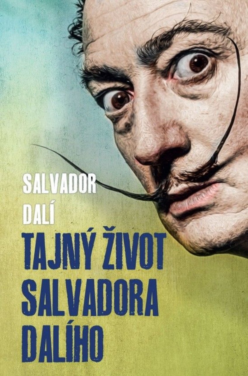 Bláznivá kniha šialeného génia. Salvador Dalí