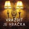 Vraždiť je hračka, tvrdí Agatha Christie