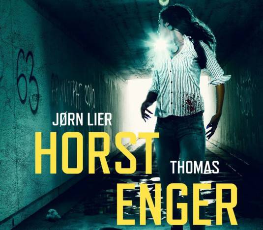 Jorn Lier Horst a Thomas Enger. Krimi Neumieraj mladá