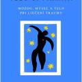 Zbavte sa fyzickej, či psychickej traumy