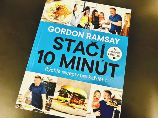 Gordon Ramsay a Stačí 10 minút. Recepty šéfkuchára