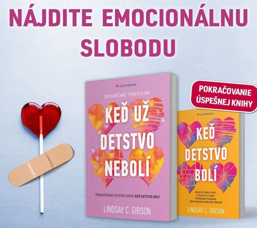 Keď už detstvo nebolí...ako si vyliečiť rany na duši? Keď už detstvo nebolí...ako si vyliečiť rany na duši?