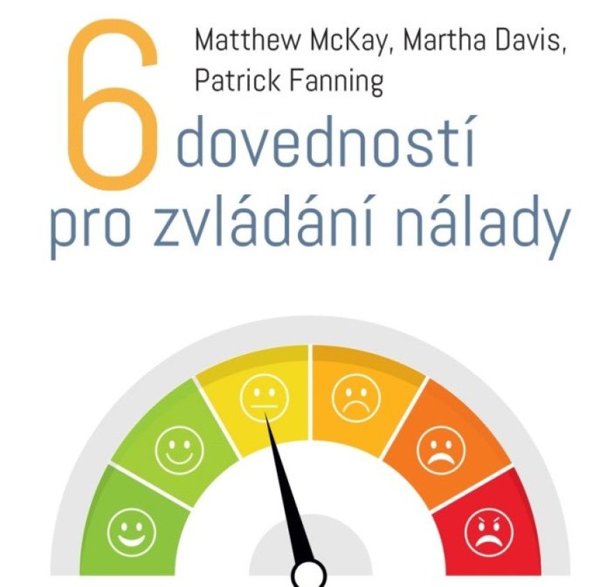 6 zručností na zvládanie nálady
