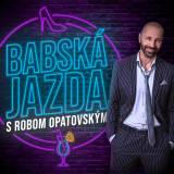 babska_jazda_s_robom_opatovskym