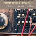 Pragmatika ľudskej komunikácie