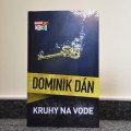 Kruhy na vode. Nový Dominik Dán a vojna v podsvetí