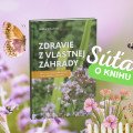Zdravie z vlastnej záhrady