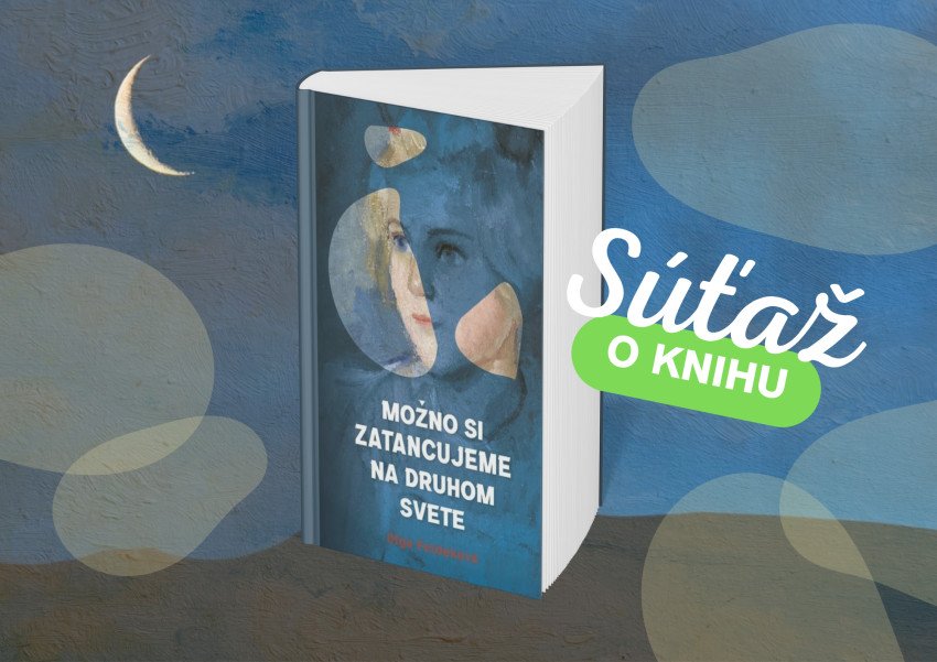 Možno si zatancujeme na druhom svete