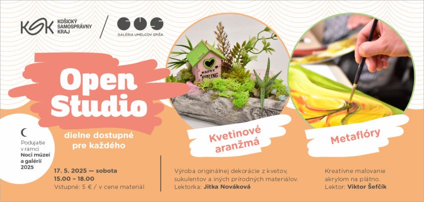 Noc múzeí a galérií / Open Studio: Kvetinové aranžmá & Metaflóry Noc múzeí a galérií / Open Studio: Kvetinové aranžmá & Metaflóry