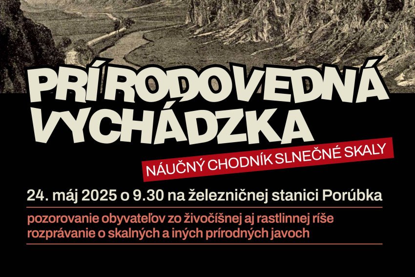 Prírodovedná vychádzka - Náučný chodník Slnečné skaly Prírodovedná vychádzka - Náučný chodník Slnečné skaly