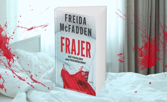 Ona hľadá dokonalého muža. On zasa dokonalú obeť. Psychotriler Frajer