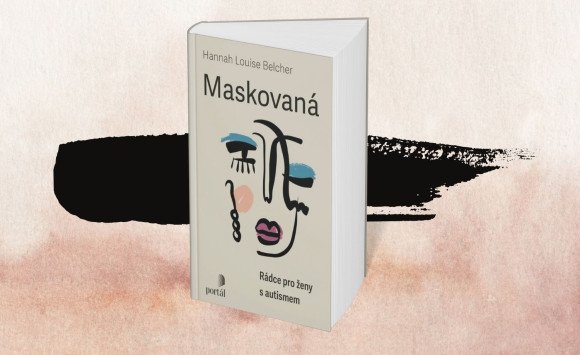 Maskovaná: Radca pre ženy s autismom