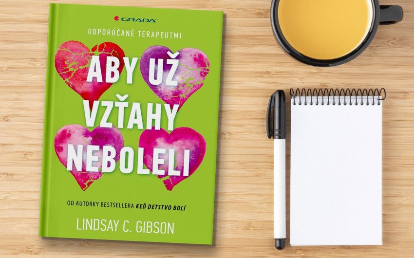 Bolia a ničia vás vzťahy? Trpíte? Táto kniha vám pomôže! Bolia a ničia vás vzťahy? Trpíte? Táto kniha vám pomôže!