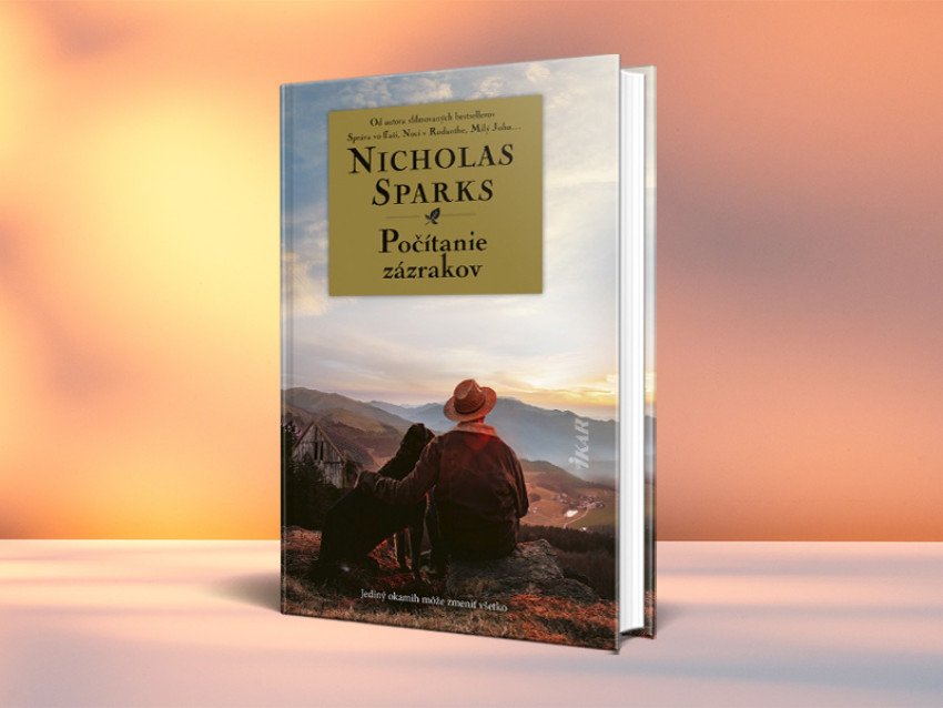Jediný okamih môže zmeniť všetko... Nicholas Sparks a Počítanie zázrakov