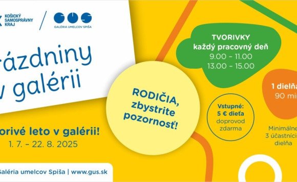 Prázdniny v galérii - tvorivé dielne!