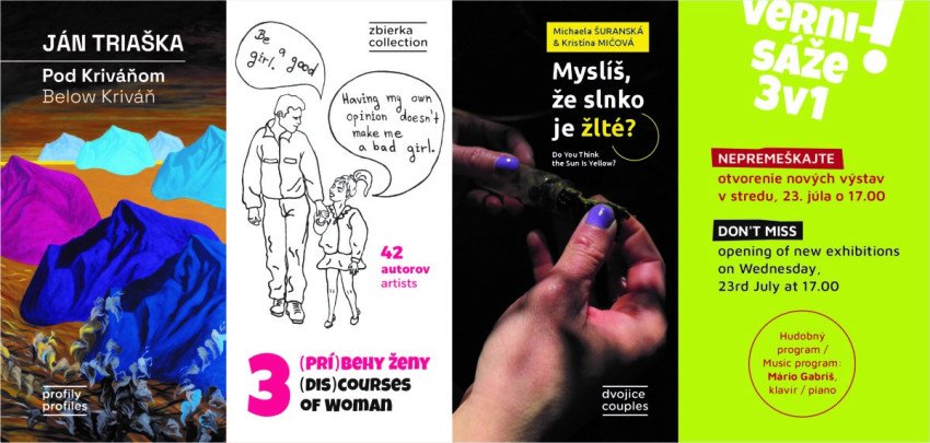 Letné vernisáže výstav "3v1" Letné vernisáže výstav "3v1"
