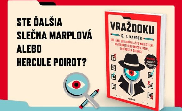 Vražedné hlavolamy, rébusy a hádanky. Dokážete vypátrať zločincov?