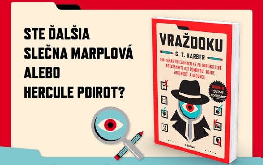 Vražedné hlavolamy, rébusy a hádanky. Dokážete vypátrať zločincov? Vražedné hlavolamy, rébusy a hádanky. Dokážete vypátrať zločincov?