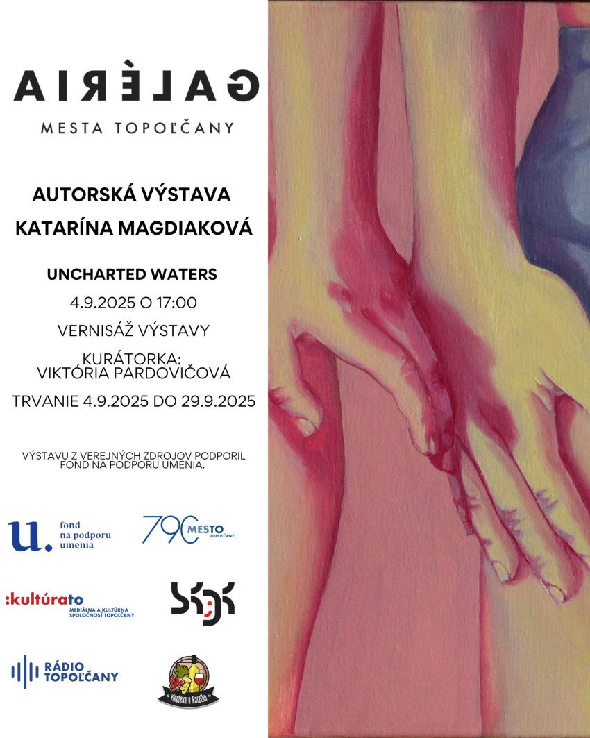 Katarína Magdiaková / Uncharted Waters / vernisáž Katarína Magdiaková / Uncharted Waters / vernisáž