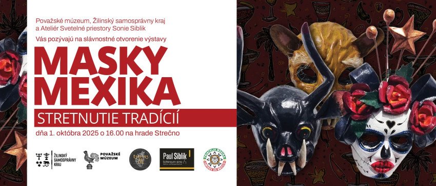 Masky Mexika spestria prehliadku hradu Strečno