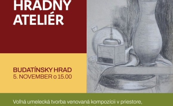 Hradný ateliér na Budatínskom hrade