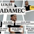 Lukáš Adamec v novembri vyráža na Všade Doma Tour