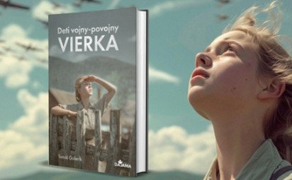 Román Deti vojny-povojny: Autentický príbeh z Kysúc počas druhej svetovej vojny