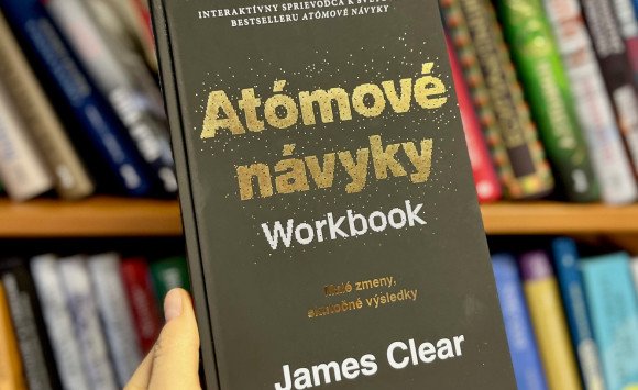 Atómové návyky: Workbook. Praktický návod, ktorý mení život po malých krokoch