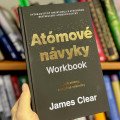 Atómové návyky: Workbook. Praktický návod, ktorý mení život po malých krokoch