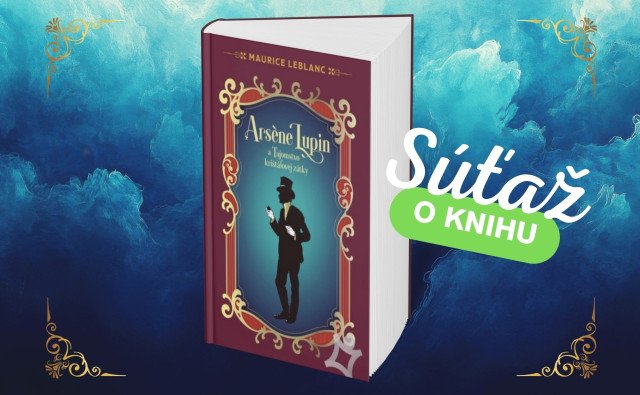 Keď zlodej vyhlási vojnu podliakovi. Je tu nový príbeh s Arsenom Lupinom