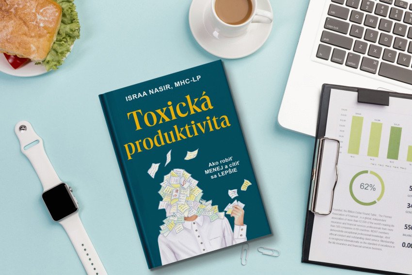 Robiť viac neznamená byť hodnotnejší. Kniha, ktorá búra mýty o úspechu