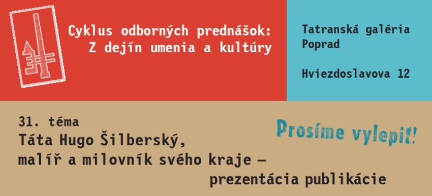 Aleš Šilberský: Slovom o knihe „Táta Hugo Šilberský, malíř a milovník svého kraje“