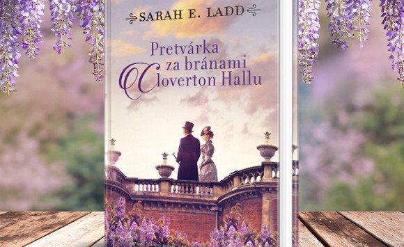 Tajomstvá za bránami Cloverton Hallu. To je romantika, intrigy a umenie v jednom