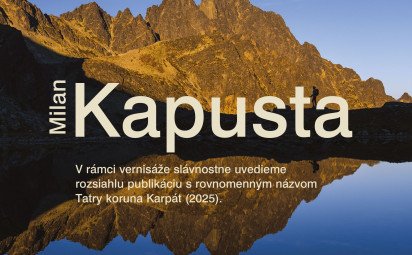 Milan Kapusta – Tatry koruna Karpát