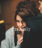 Milý Budúci COVER