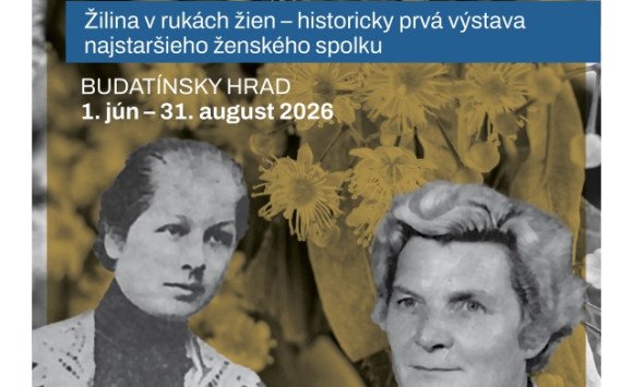 Výstava Živena v Žiline na Budatínskom hrade