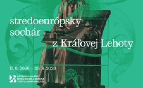 Výstava Alojz Štróbl – stredoeurópsky sochár z Kráľovej Lehoty