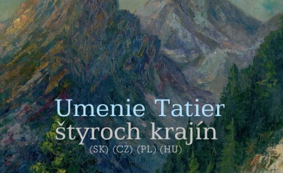 Slávnostné uvedenie publikácie Umenie Tatier štyroch krajín