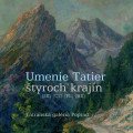 Slávnostné uvedenie publikácie Umenie Tatier štyroch krajín