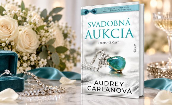 Láska, peniaze a tajomstvá. Je tu 2.časť Svadobnej aukcie, ktorá ešte pritvrdzuje!