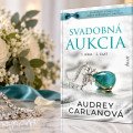 Láska, peniaze a tajomstvá. Je tu 2.časť Svadobnej aukcie, ktorá ešte pritvrdzuje!