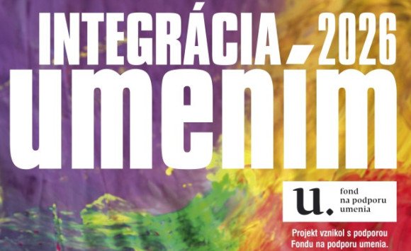 Integrácia umením 2026