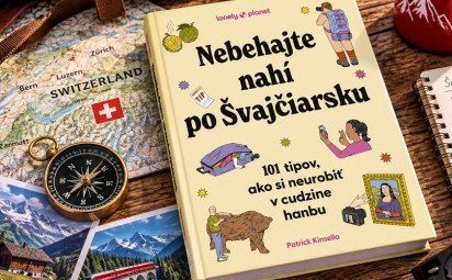 Nebehajte nahí po Švajčiarsku. 101 rád, ako sa v zahraničí nestrápniť